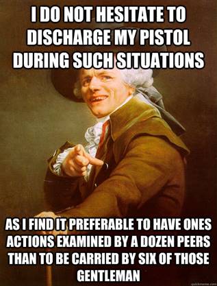 i do not hesitate to discharge my pistol during such situations as i ...