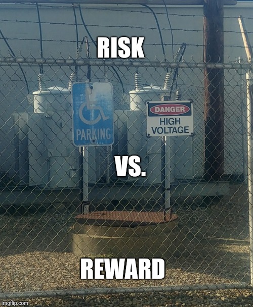 risk Memes & GIFs - Imgflip