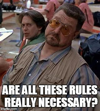 we have rules Memes - Imgflip